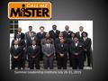 Summer Leadership Institute July 26-31, 2015. Our Mission  Call Me MISTER is an acronym for M entors I nstructing S tudents T oward E ffective R ole.