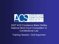 2007 ACS Constance Baker Motley National Moot Court Competition in Constitutional Law Training Session: Oral Argument.