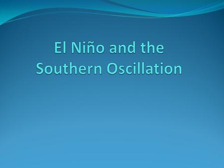 Have you heard of El Niño? 1. Yes, and I have a good understanding of the concept. 2. No. 3. Yes, but I really do not understand the concept.