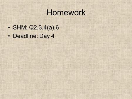 Homework SHM: Q2,3,4(a),6 Deadline: Day 4. 1Wave propagation Mechanical waves Electromagnetic waves Require a medium to transmit energy? YesNo Examples.