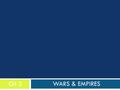 WARS & EMPIRES CH 5. Boston Tea Party, 1773 Key Terms  French and Indian War  Seven Years’ War  Albany Congress  George Washington  William Pitt.