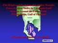 THAILAND BANGKOK A. Kornsawan and C. K. Morley The Origin and Evolution of Complex Transfer Zones (Graben Shifts) in Conjugate Fault Systems Around the.