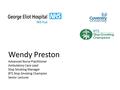 Wendy Preston Advanced Nurse Practitioner Ambulatory Care Lead Stop Smoking Manager BTS Stop Smoking Champion Senior Lecturer.