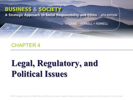 Legal, Regulatory, and Political Issues