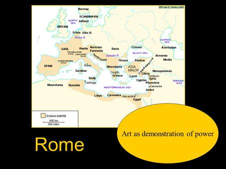 Rome Art as demonstration of power. New Vocabulary Concrete forum Groined vault Barrel vault dome Basilica Nave Cleristory apse Atrium Domus insula.