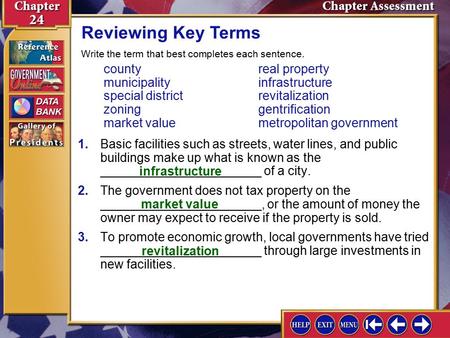 Reviewing Key Terms Write the term that best completes each sentence.