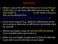 APA Style Obtain a copy of the APA Style Manual or Concise Manual of APA Style, or use online APA style resources (e.g., APA Style Helper at www.apastyle.org.