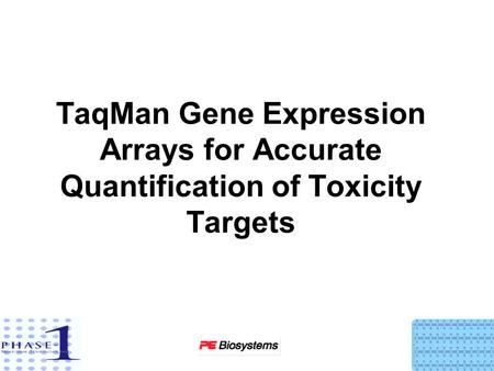 TaqMan Gene Expression Arrays for Accurate Quantification of Toxicity Targets.