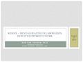 RON VAN TREUREN, PH.D. DIVISION DIRECTOR SEVEN COUNTIES SERVICES, INC. SCHOOL – MENTAL HEALTH COLLABORATION: HOW IT’S SUPPOSED TO WORK August 1 st 2014.