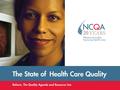 The State of Health Care Quality 2010 The “Suburban Legend” Harming Kids – Disturbing retreat on middle-class kids’ vaccination rates The Good News—Better.