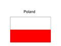 Poland. Find Poland Poland Capital of Poland: Warsaw.