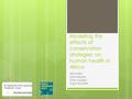 Modeling the effects of conservation strategies on human health in Africa Alicia Ellis Sam Meyers Chris Golden Taylor Ricketts.