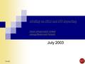 *N=952 Briefing on NCLB and AYP Reporting Focus Groups and a Survey among Voters and Parents July 2003.