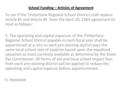 School Funding – Articles of Agreement To see if the Timberlane Regional School District shall replace Article #5 and Article #6 from the April 30, 1964.