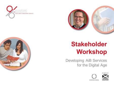 Stakeholder Workshop Developing AiB Services for the Digital Age.