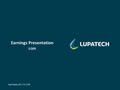 Earnings Presentation 1Q09 Sao Paulo, 05 | 15 | 09.