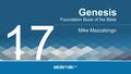 Foundation Book of the Bible Mike Mazzalongo Genesis 17.