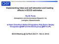 Research and Development Division – Oceanography Group Implementing tides and self-attraction and loading effects in ECCO estimates Rui M. Ponte Atmospheric.