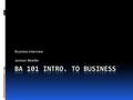 Business Interview Jantzen Moeller. Michael Gordon  CPA (Certified Public Accountant)  LLC (Limited Liability Company)  October 26, 2012  Interviewed.