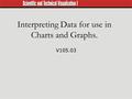 Interpreting Data for use in Charts and Graphs. V105.03.