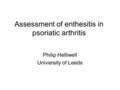 Assessment of enthesitis in psoriatic arthritis