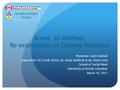 Arviat: an Intimate Re-examination of Colonial Relations Presenter: April Dutheil Supervisors: Dr. Frank Tester, Dr. Paule McNicoll & Mr. Peter Irniq School.