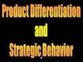 Monopolistic Competition Monopoly –one firm –faces downward sloping demand curve Competition –many firms –face flat demand curve –free entry and exit.