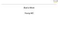 Bust a Move Young MC. Modeling and Predicting Machine Availability in Volatile Computing Environments Rich Wolski John Brevik Dan Nurmi University of.