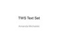 TWS Text Set Amanda Michalski. Pocahontas at Jamestown Shannon, T. M. (n.d.) Pocahontas at Jamestown. Reading A to Z. Biography (nonfiction), 2,116 words,