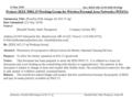 Doc.: IEEE 082.15-09-0000-00-004g Submission: Possible PAR changes for 802.15.4g 13 May 2009 Kendall Smith, Mark Thompson, Aclara RF Project: IEEE P802.15.