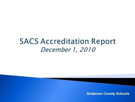 Anderson County Schools. 1. Providing technology to support instruction and to assist with stakeholder communication. 2. Identifying and providing new.