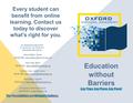 10 N. WASHINGTON, OXFORD, MI 48371 TEL: 248-969-5021 / FAX: 248-969-5013 WWW.OXFORDSCHOOLS.ORG/OVA Education without Barriers Any Time, Any Place, Any.