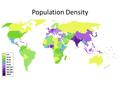 Population Density. Population density: The number of humans who live in an area, per square mile (or kilometer) Country A has an area of 10,000 square.