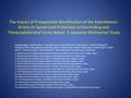 The Impact of Preoperative Identification of the Adamkiewicz Artery on Spinal Cord Protection in Descending and Thoracoabdominal Aortic Repair: A Japanese.