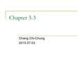 Chapter 3-3 Chang Chi-Chung 2015.07.03. Bottom-Up Parsing LR methods (Left-to-right, Rightmost derivation)  LR(0), SLR, Canonical LR = LR(1), LALR 