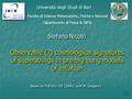 1 Observable (?) cosmological signatures of superstrings in pre-big bang models of inflation Università degli Studi di Bari Facoltà di Scienze Matematiche,