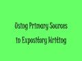 Using Primary Sources in Expository Writing. Develop Context Read from student textbooks – “Why did Europeans sail to new places?” and “Who were the explorers.