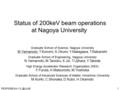 PESP2008 Graduate School of Science, Nagoya University M.Yamamoto, T.Konomi, S.Okumi, Y.Nakagawa, T.Nakanishi Graduate School of Engineering,