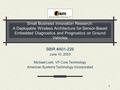 1 Small Business Innovation Research: A Deployable Wireless Architecture for Sensor-Based Embedded Diagnostics and Prognostics on Ground Vehicles SBIR.