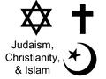 Judaism, Christianity, & Islam. What do all three have in common? Judaism, Christianity, and Islam all began in the Middle East. All three religions worship.