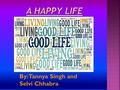 By: Tannya Singh and Selvi Chhabra. Success- one’s achievements or the favorable outcome of something expected.  You should always work hard and never.