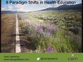 8 Paradigm Shifts in Health Jess Lawrence