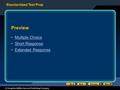 Standardized Test Prep © Houghton Mifflin Harcourt Publishing Company Preview Multiple Choice Short Response Extended Response.