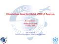 Observations From the Global AMDAR Program Presentation to WMO TECO-2005 4-7 May 2005 by Jeff Stickland Technical Coordinator, WMO AMDAR Panel.