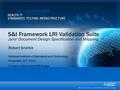 S&I Framework LRI Validation Suite Juror Document Design Specification and Mapping Robert Snelick National Institute of Standards and Technology November.