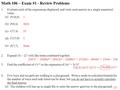 Math 106 – Exam #1 - Review Problems 1. (a) (b) (c) (d) (e) Evaluate each of the expressions displayed, and write each answer as a single numerical value.