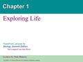 Copyright © 2005 Pearson Education, Inc. publishing as Benjamin Cummings PowerPoint Lectures for Biology, Seventh Edition Neil Campbell and Jane Reece.