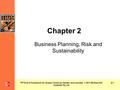 PPTs t/a A Framework for Supply Chains by Oakden and Leonaite © 2011 McGraw-Hill Australia Pty Ltd Chapter 2 Business Planning, Risk and Sustainability.