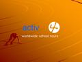 Worldwide school tours activ. Football & Dance Tour to Italy – Lake Garda activ.