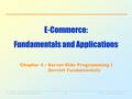 _______________________________________________________________________________________________________________ E-Commerce: Fundamentals and Applications1.